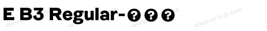 E B3 Regular字体转换